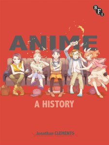Anime A History Clements